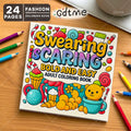 Swearing is CARING Coloring Book